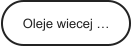 Oleje wiecej …